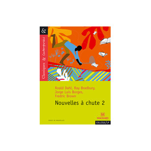 Nouvelles à chutes 2 classiques et contemporains 